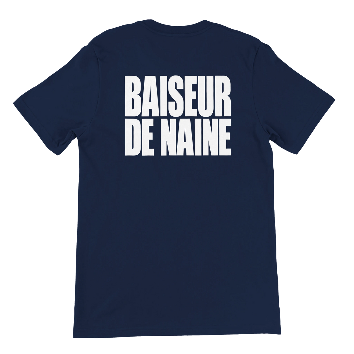 T-shirt « Baiseur de naine » bleu marine, dos