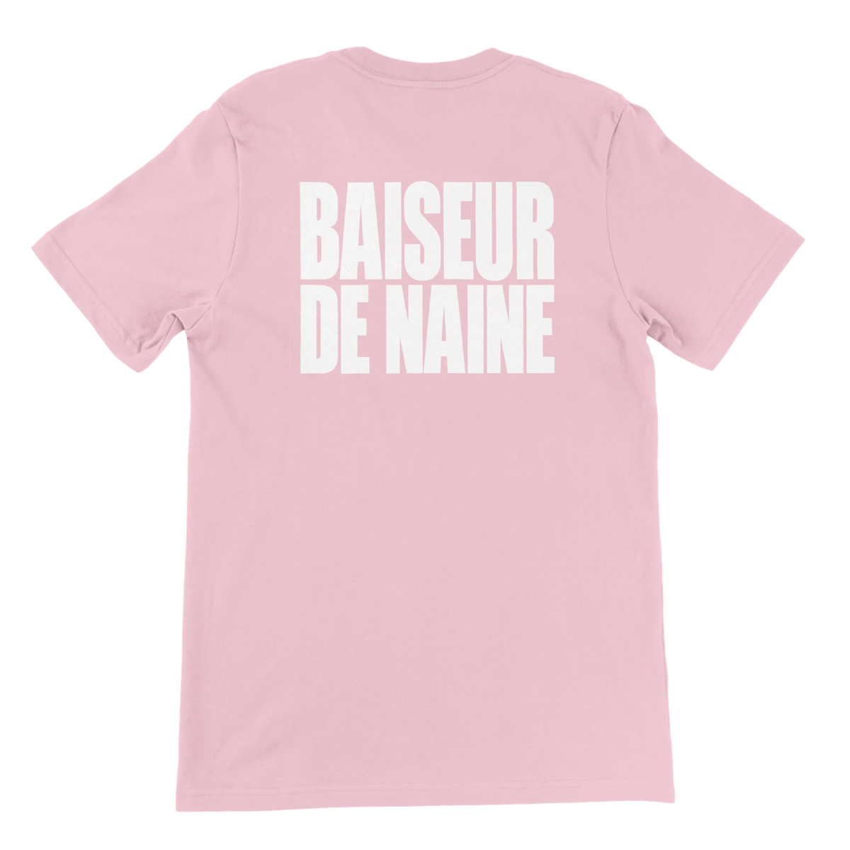 T-shirt « Baiseur de naine » rose, dos