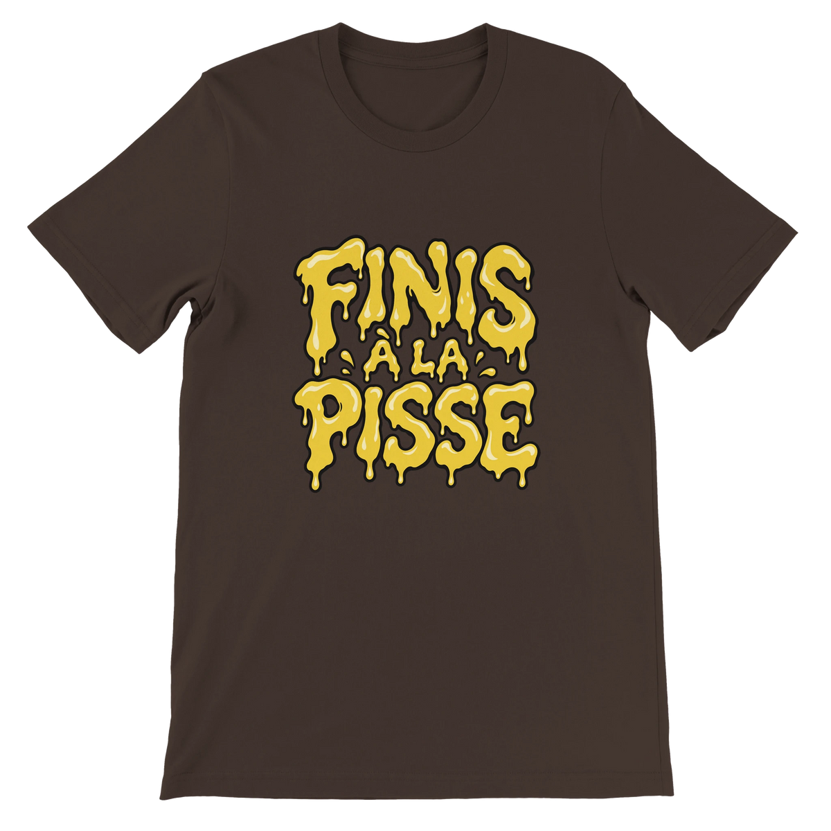 T-shirt « Finis à la pisse » marron, devant