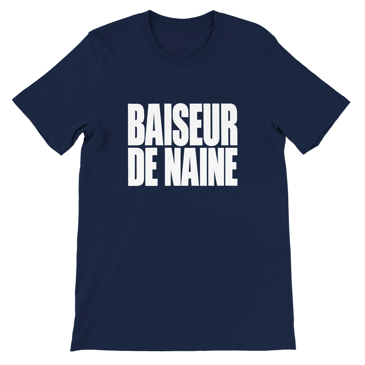 T-shirt « Baiseur de naine » bleu marine, devant