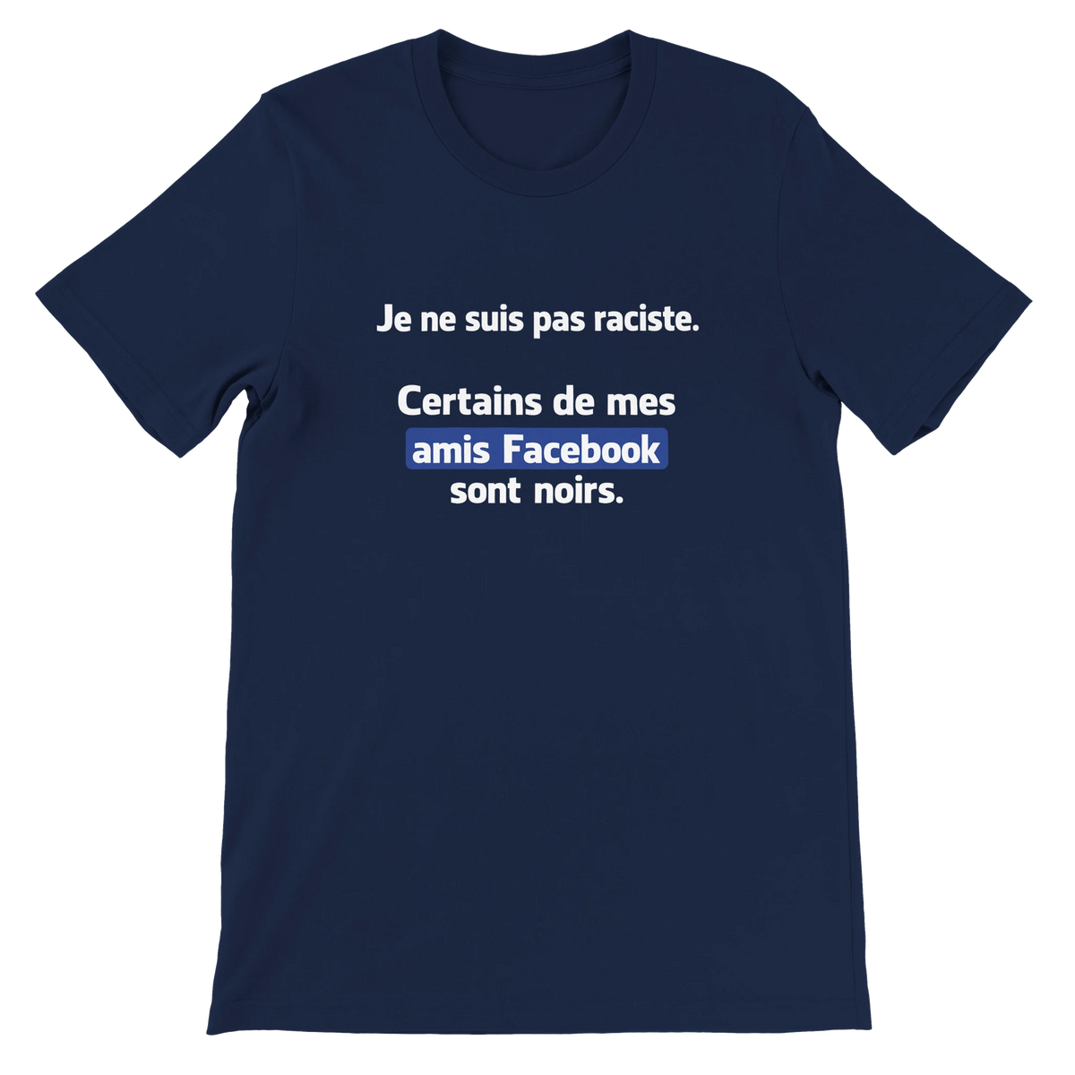 T-shirt « Je ne suis pas raciste » bleu marine, devant