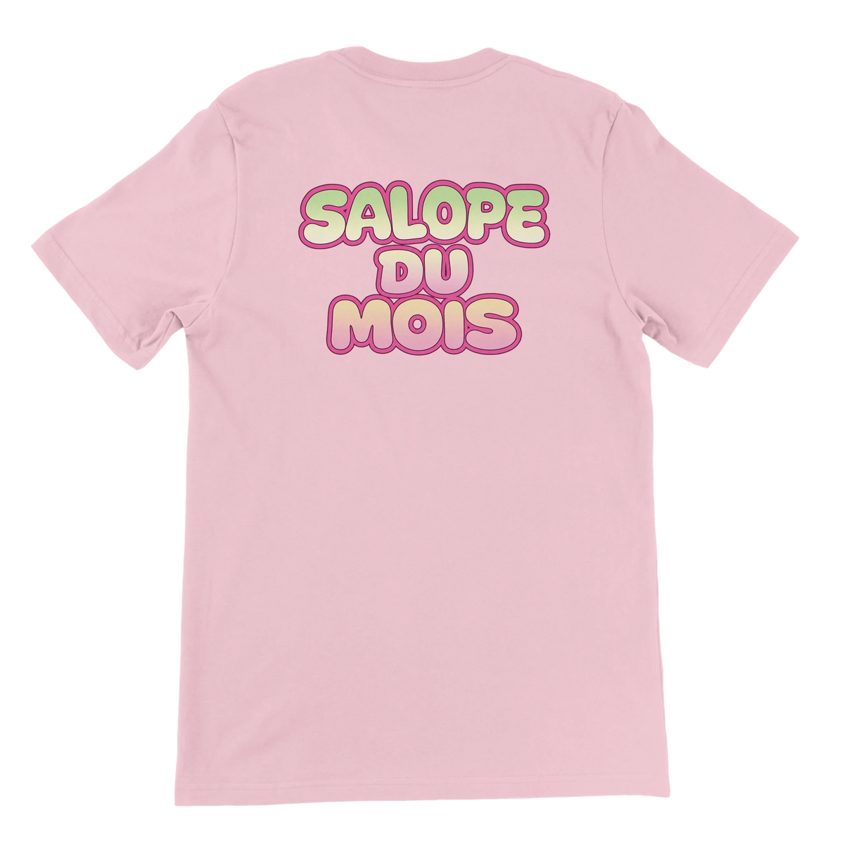 T-shirt « Salope du mois » rose, dos