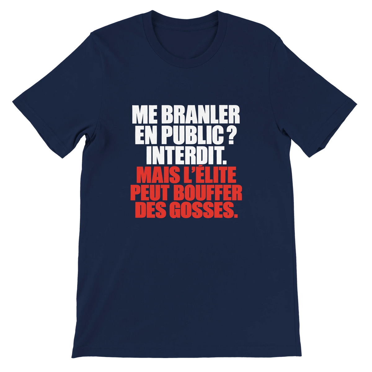 T-shirt « Me branler en public ? Interdit. » bleu marine, devant