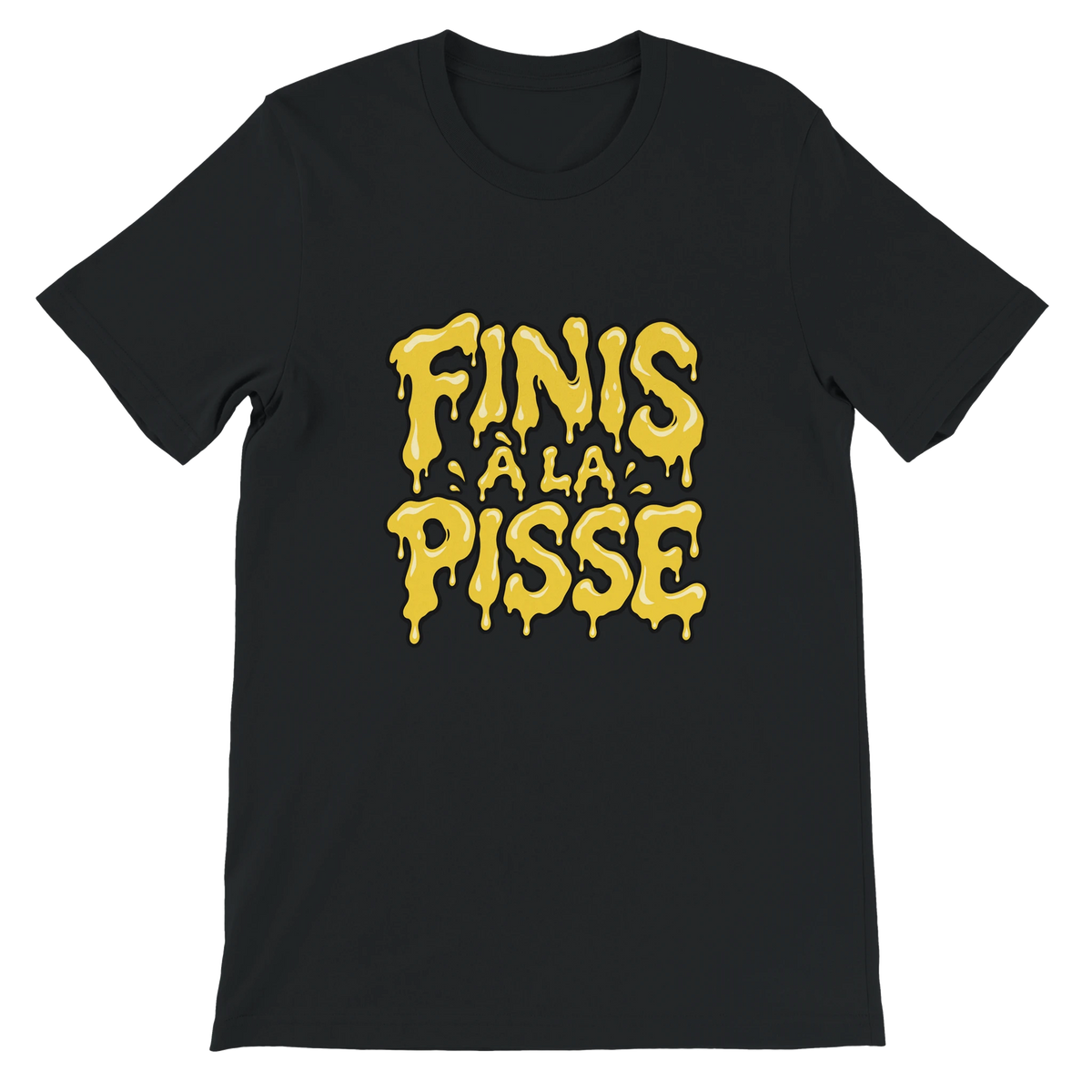 T-shirt « Finis à la pisse » noir, devant