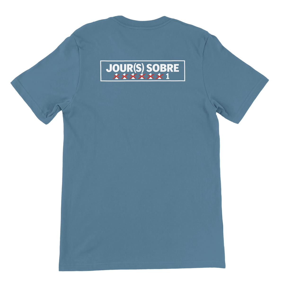 T-shirt « Jour(s) sobre » bleu acier, dos