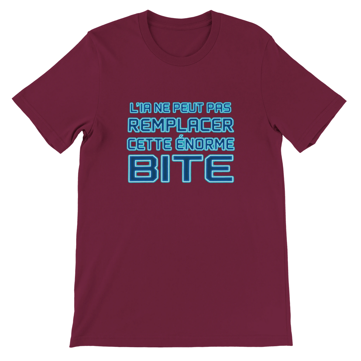 T-shirt « L’IA ne peut pas remplacer cette énorme bite » bordeaux, devant