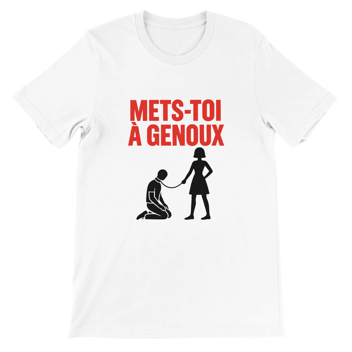 T-shirt « Mets-toi à genoux » blanc, devant