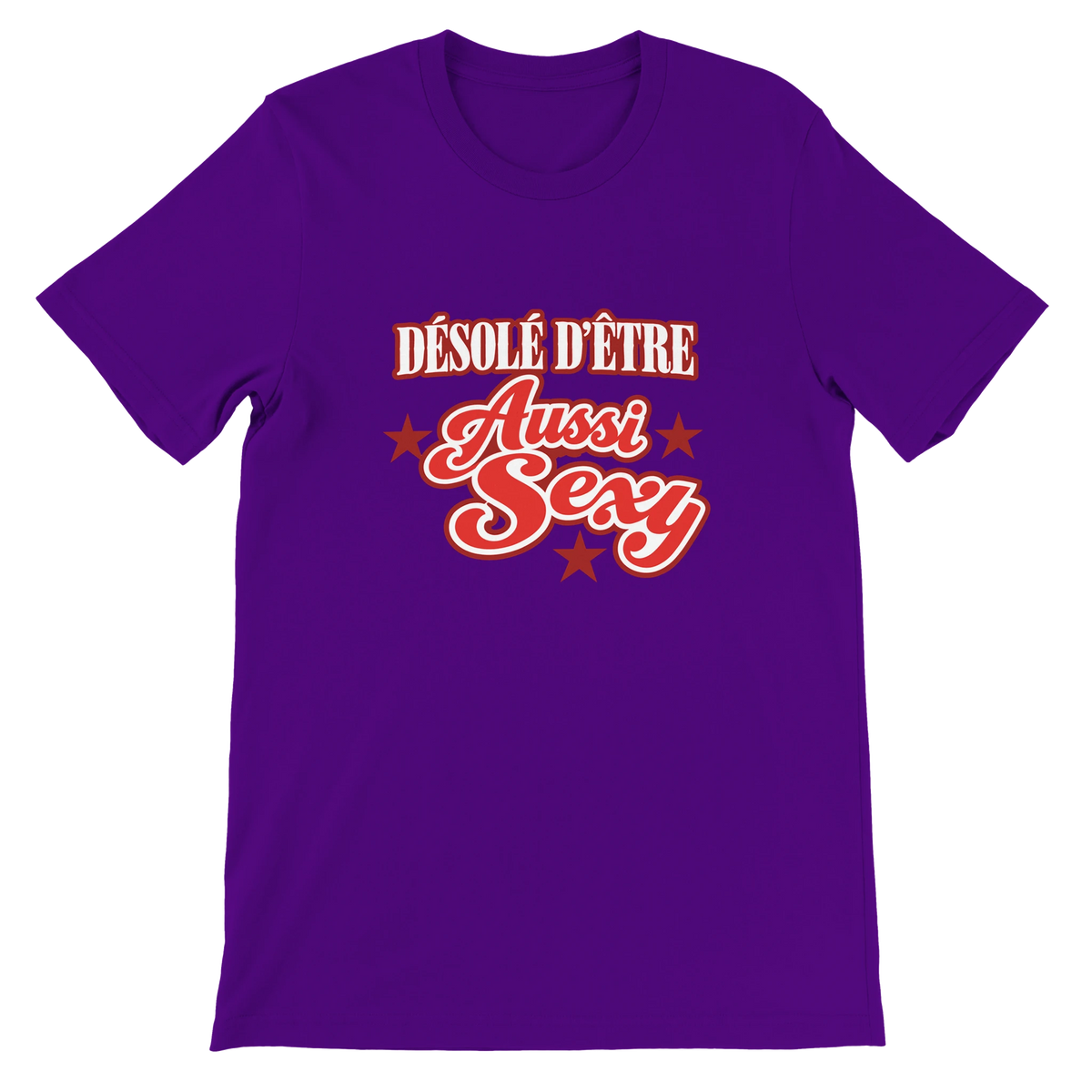 T-shirt « Désolé d’être aussi sexy » violet, devant