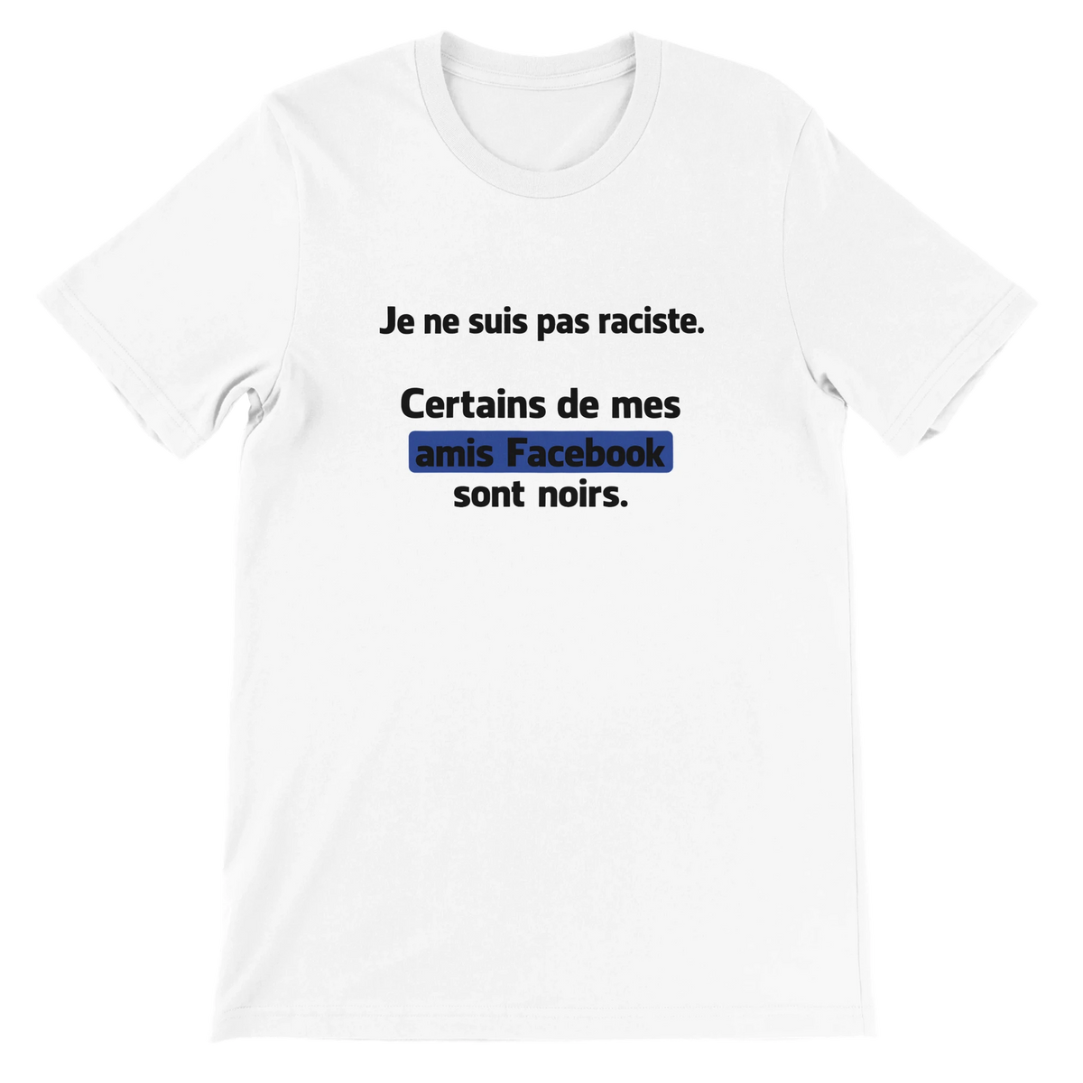 T-shirt « Je ne suis pas raciste » blanc, devant