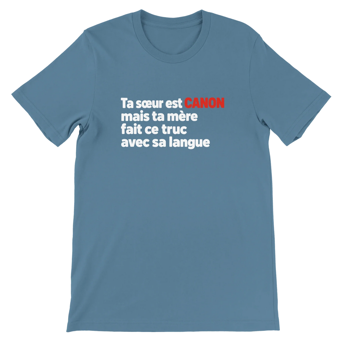 T-shirt « Ta sœur est canon » bleu acier, devant