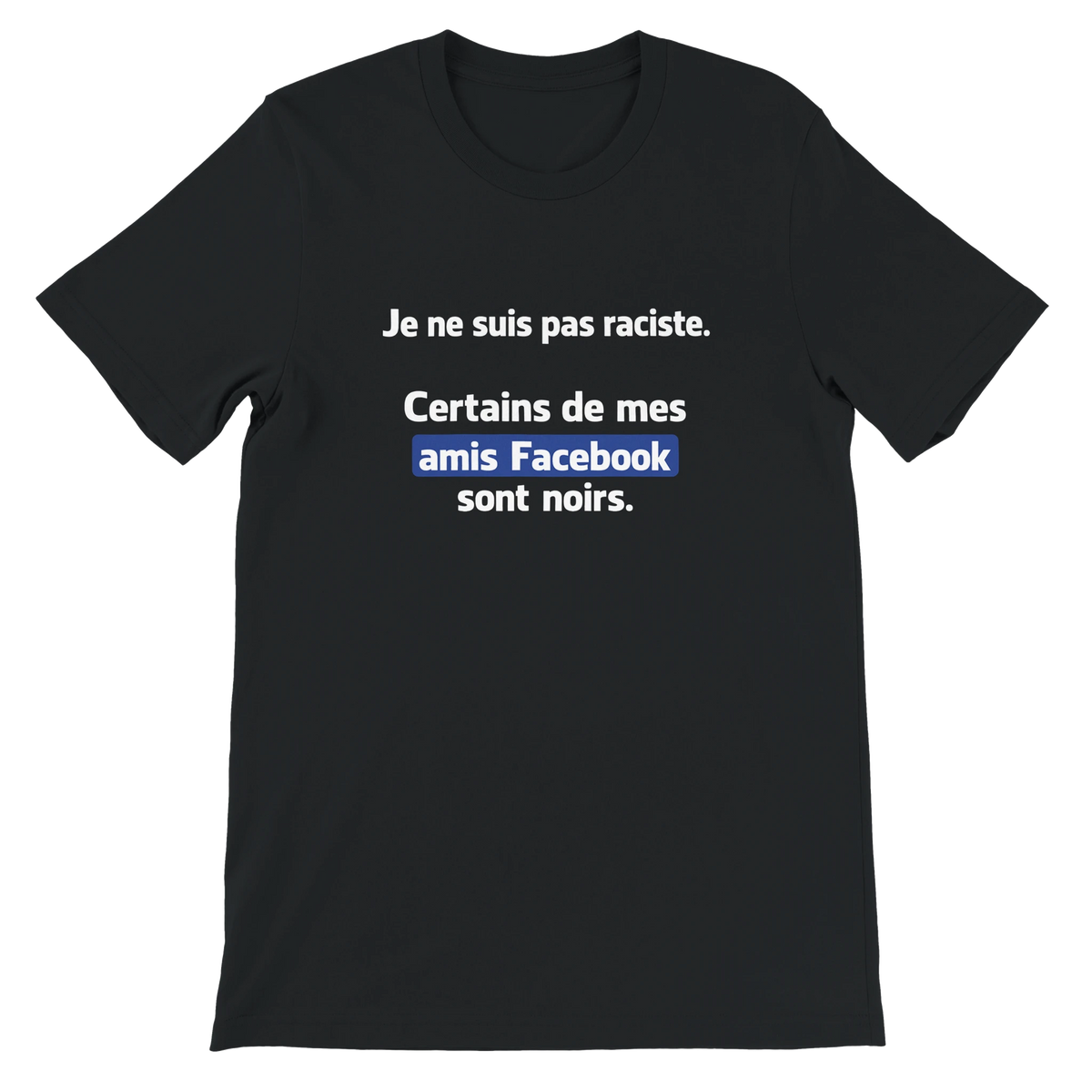 T-shirt « Je ne suis pas raciste » noir, devant