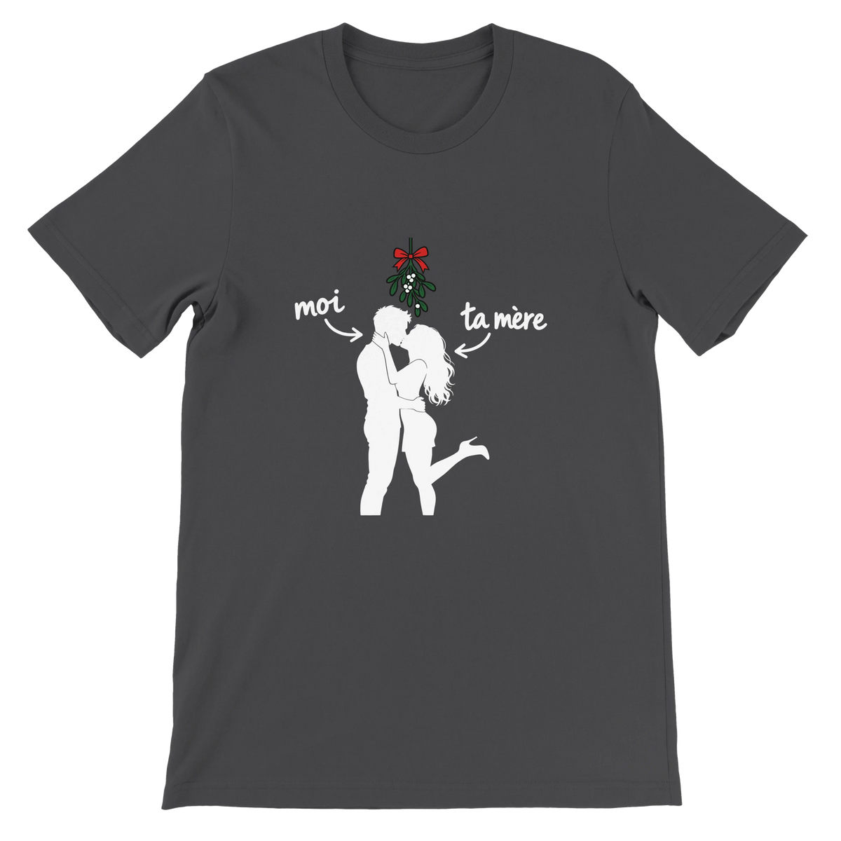 T-shirt « Moi et ta mère sous le gui » gris foncé, devant