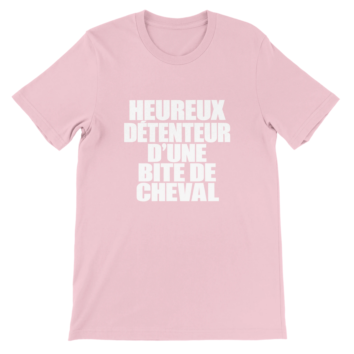 T-shirt « Heureux détenteur d’une bite de cheval » rose, devant