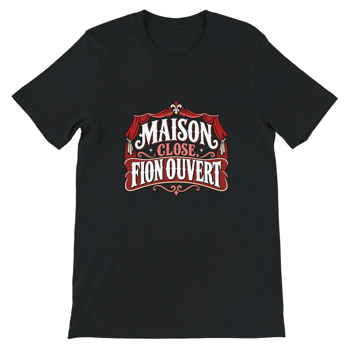 T-shirt « Maison close, fion ouvert » noir, devant