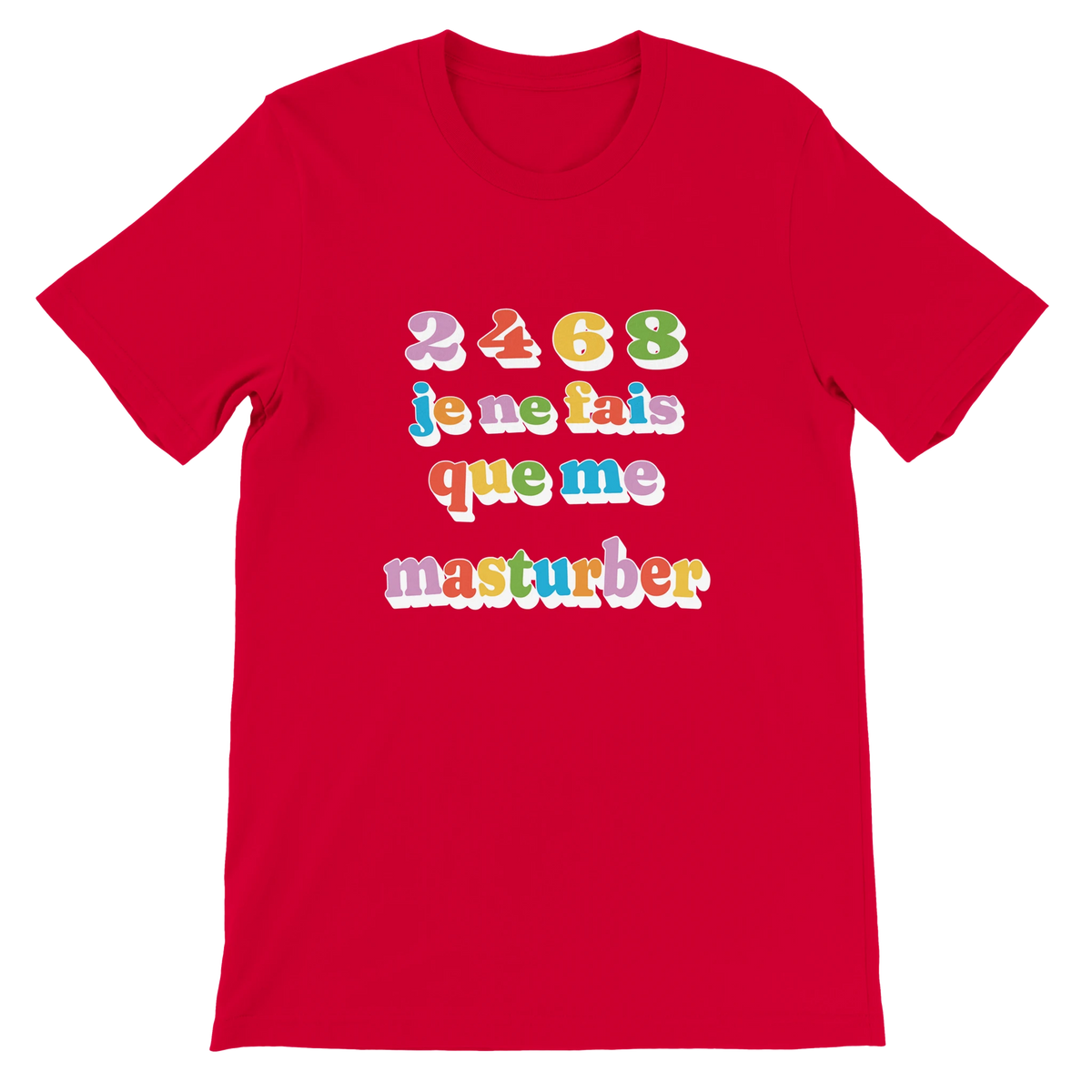 T-shirt « Je ne fais que me masturber » rouge, devant