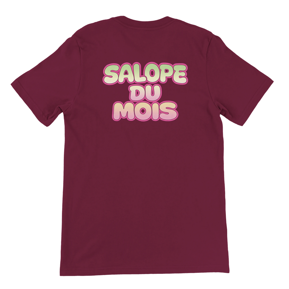 T-shirt « Salope du mois » bordeaux, dos