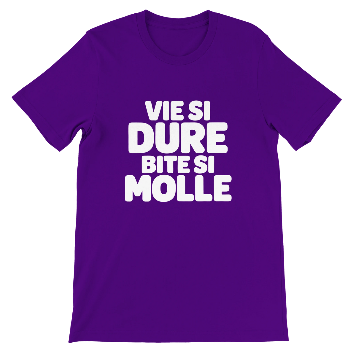 T-shirt « Vie si dure, bite si molle » violet, devant