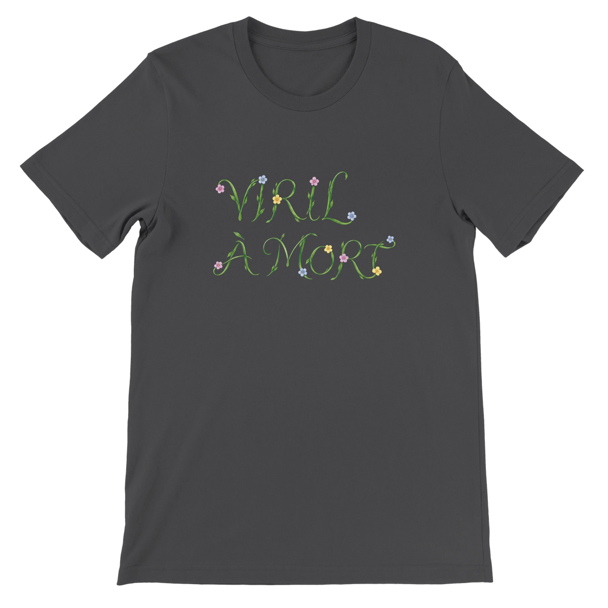 T-shirt « Viril à mort » gris foncé, devant