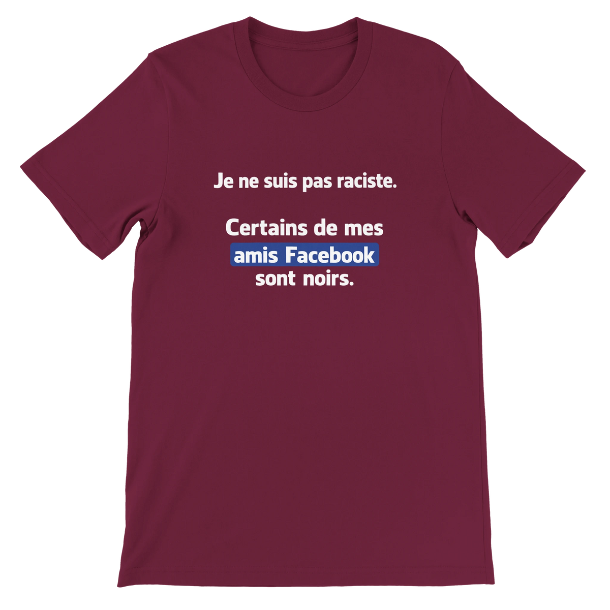 T-shirt « Je ne suis pas raciste » bordeaux, devant