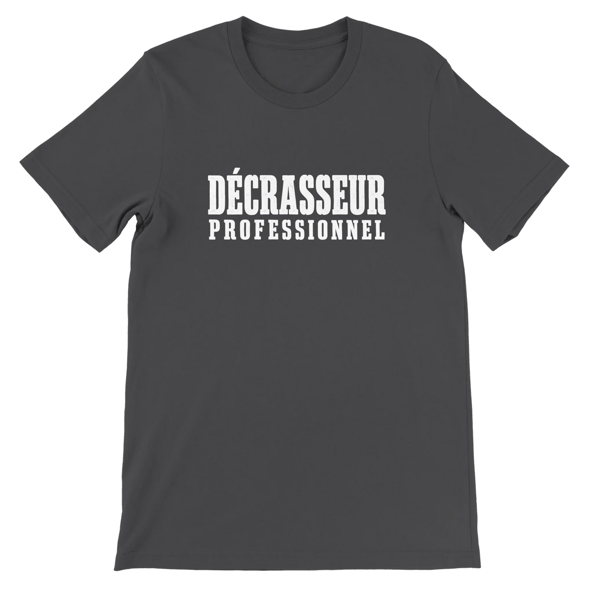 T-shirt « Décrasseur professionnel » gris foncé, devant