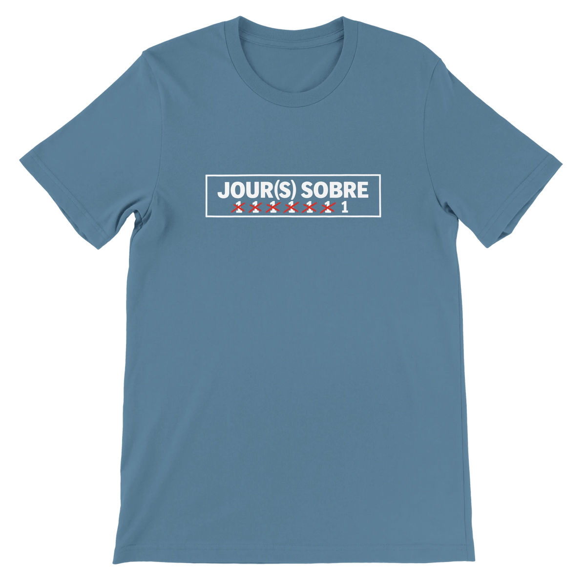T-shirt « Jour(s) sobre » bleu acier, devant