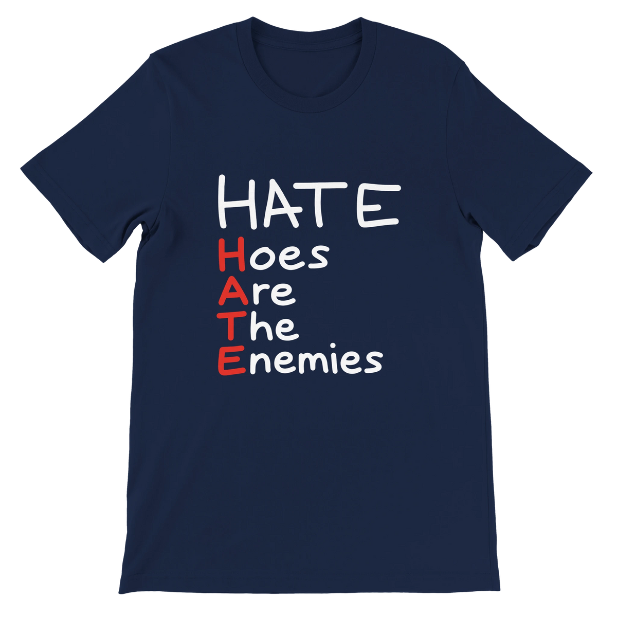 T-shirt « HATE (Hoes Are The Enemies) » bleu marine, devant