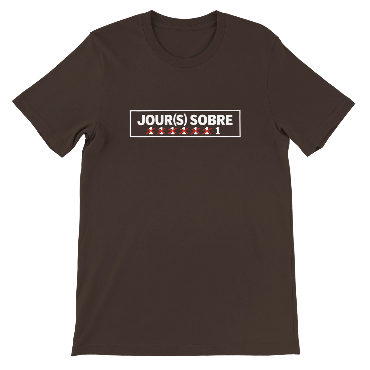 T-shirt « Jour(s) sobre » marron, devant