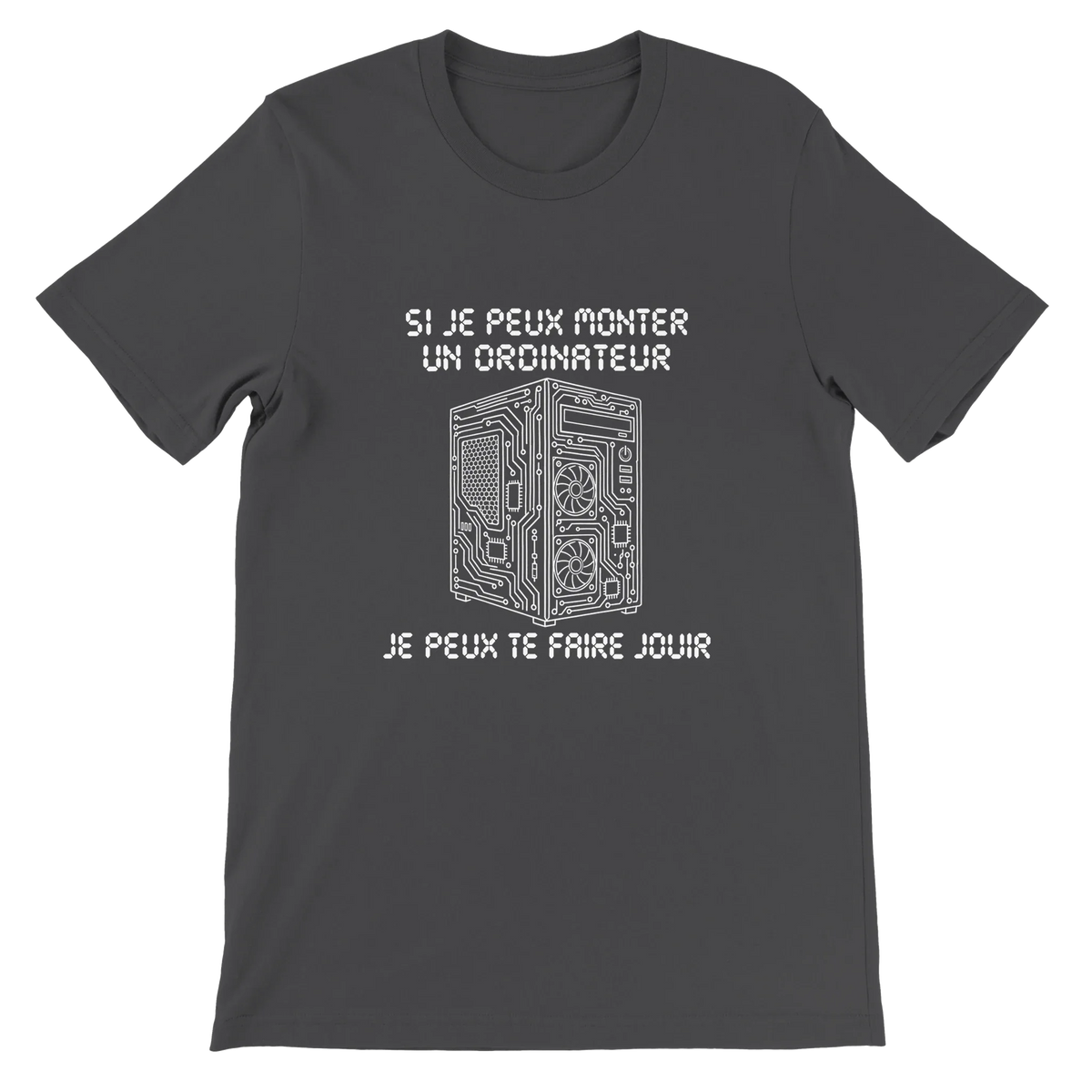 T-shirt « Si je peux monter un ordinateur » gris foncé, devant