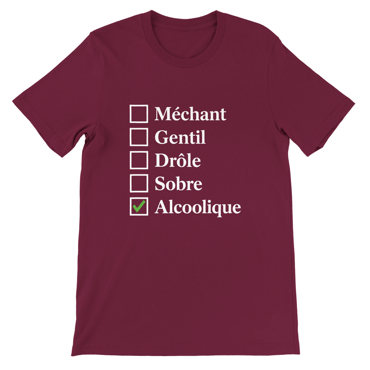 T-shirt « Case cochée : alcoolique » bordeaux, devant