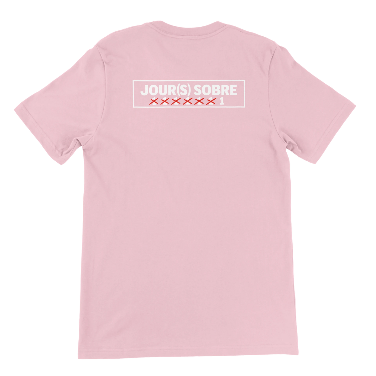 T-shirt « Jour(s) sobre » rose, dos