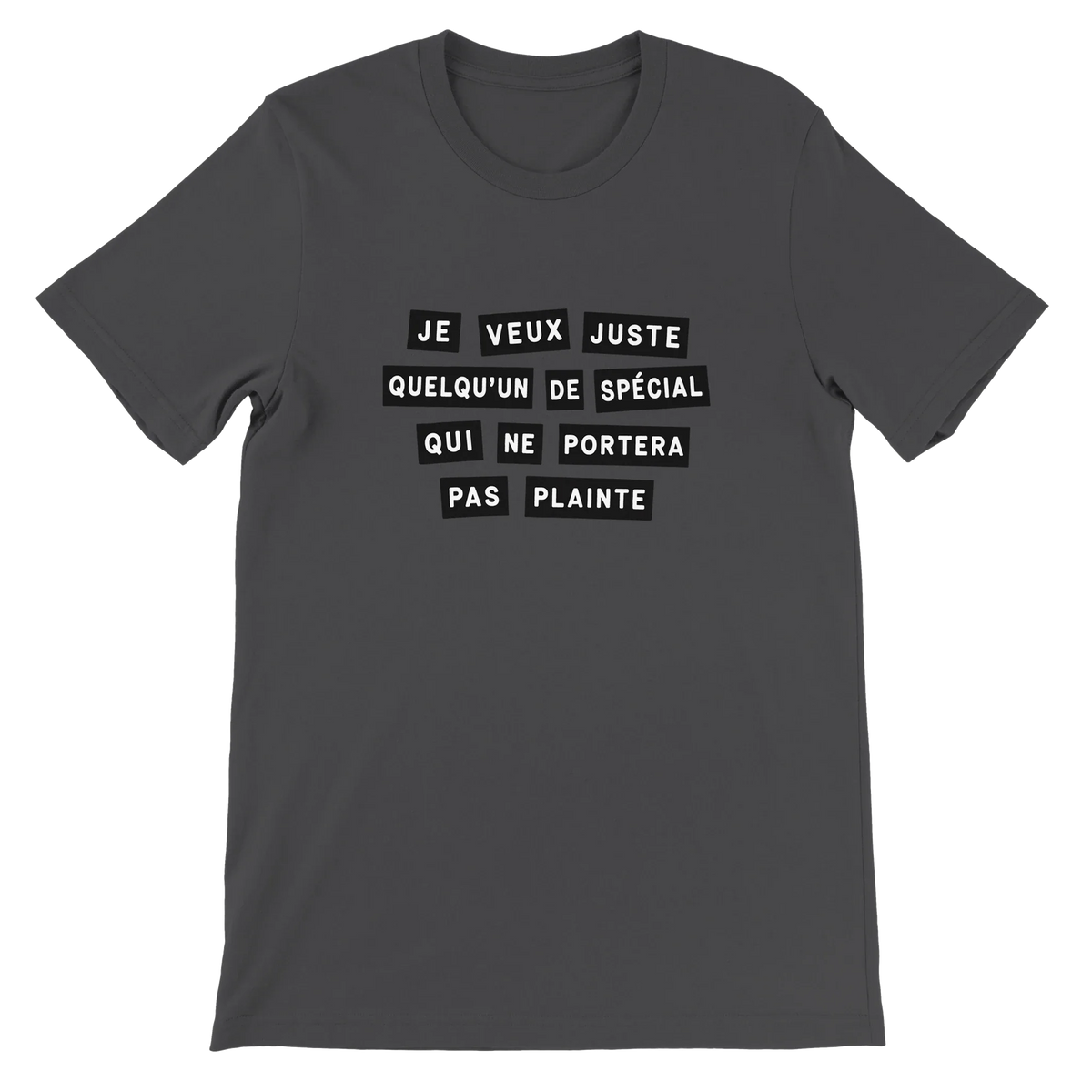 T-shirt « Je veux juste quelqu’un de spécial » gris foncé, devant