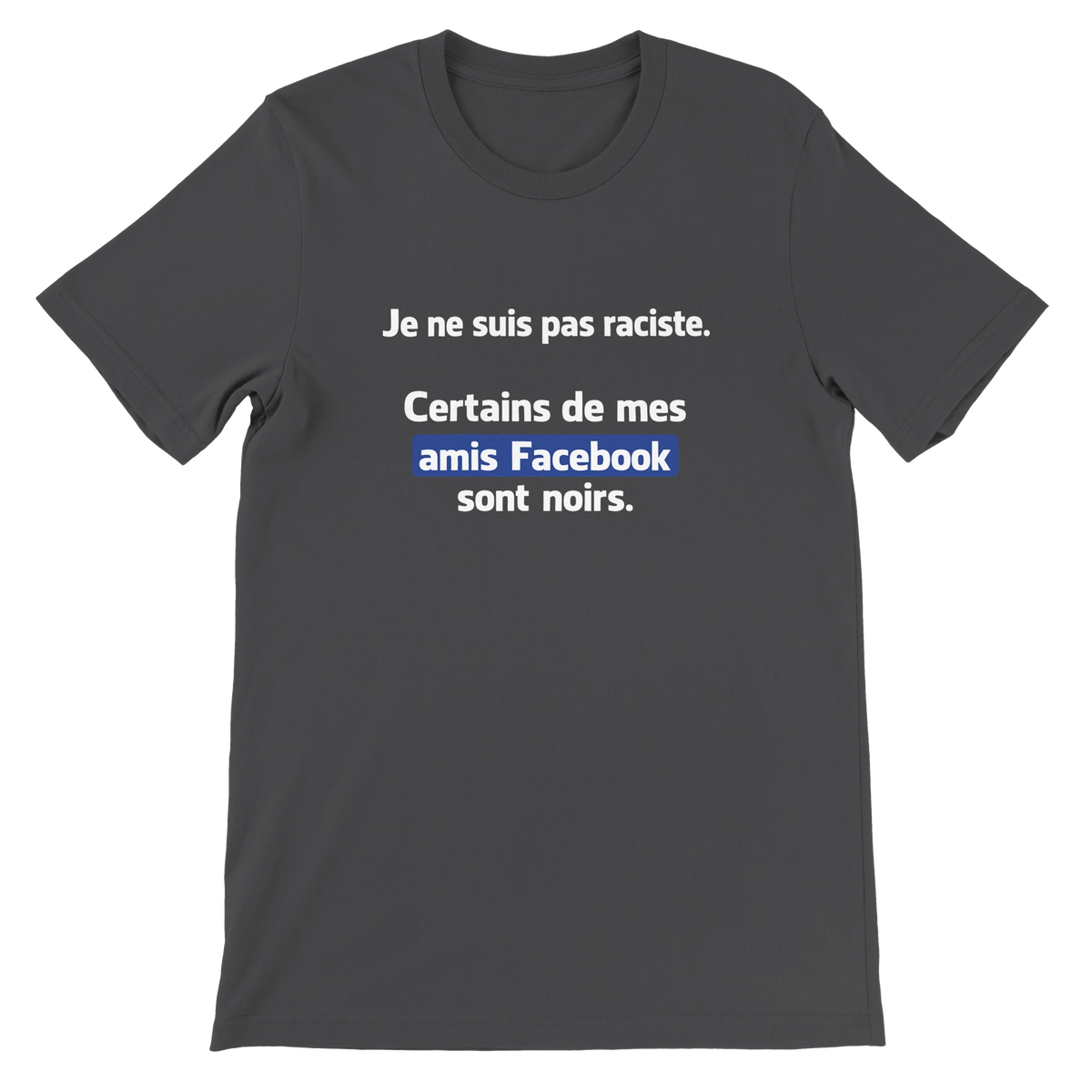 T-shirt « Je ne suis pas raciste » gris foncé, devant
