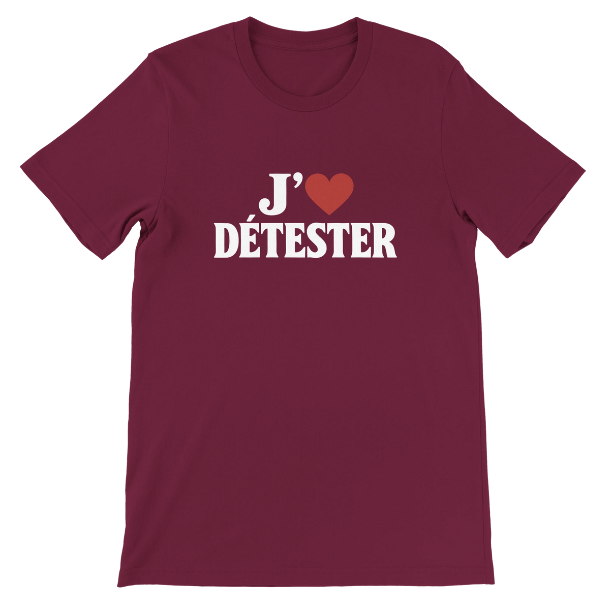 T-shirt « J’aime détester » bordeaux, devant