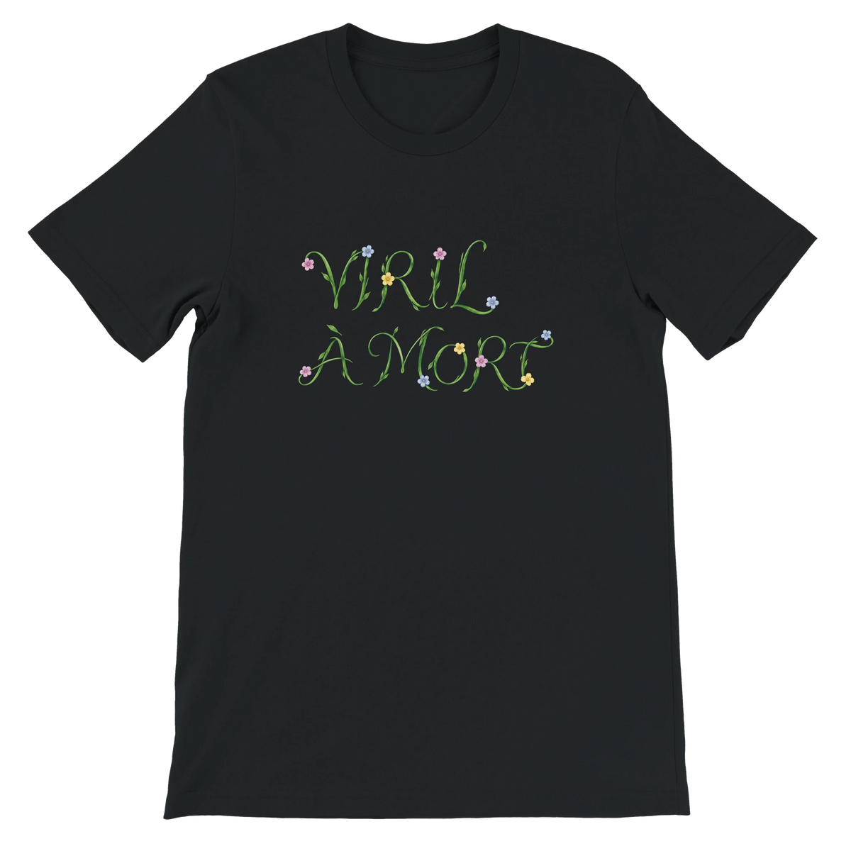 T-shirt « Viril à mort » noir, devant