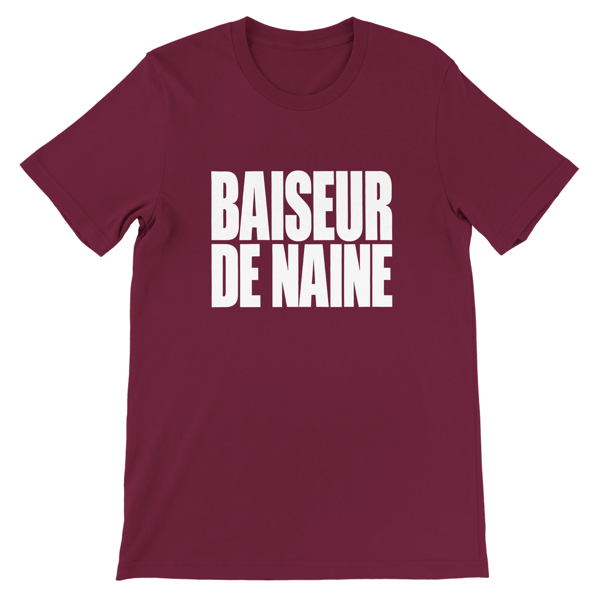 T-shirt « Baiseur de naine » bordeaux, devant