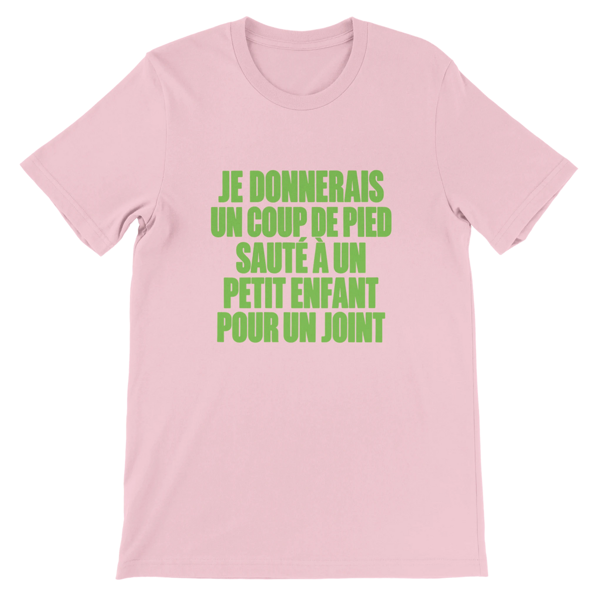 T-shirt « Je donnerais un coup de pied sauté » rose, devant