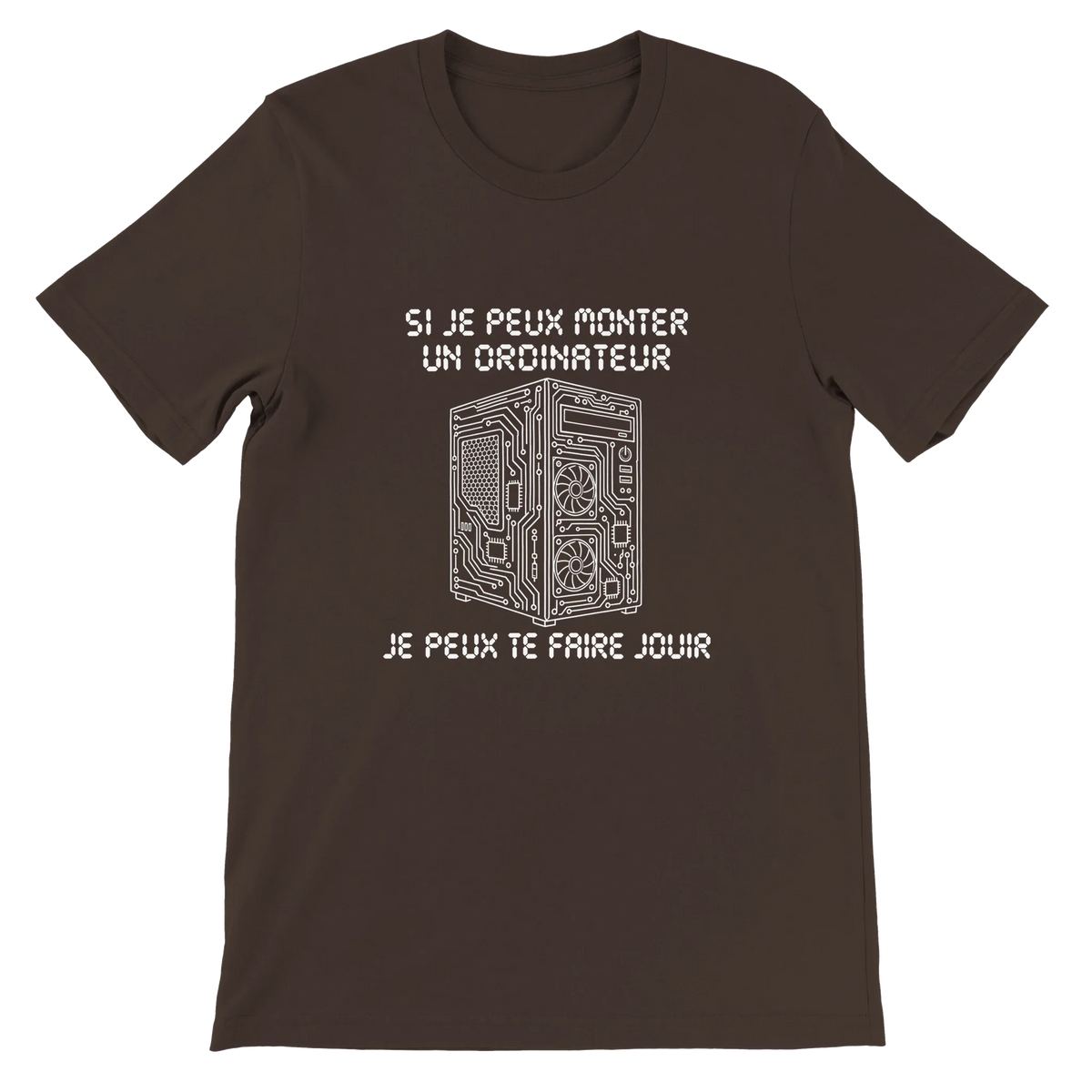 T-shirt « Si je peux monter un ordinateur » marron, devant