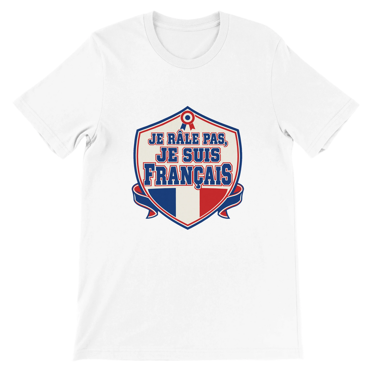T-shirt « Je râle pas, je suis français » blanc, devant