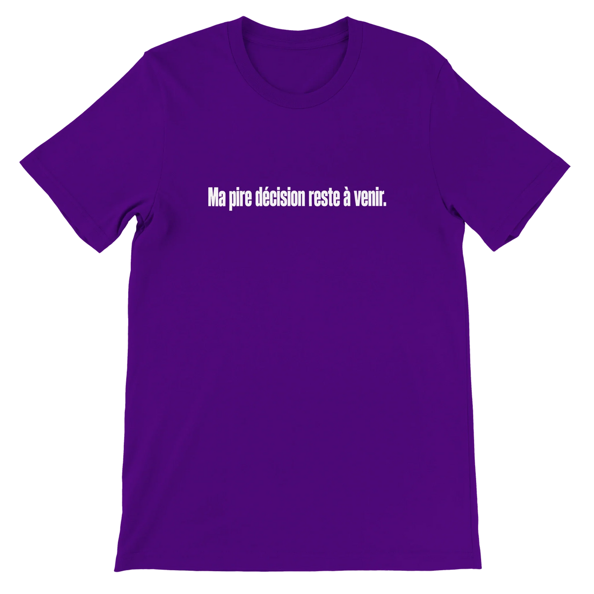T-shirt « Ma pire décision reste à venir » violet, devant