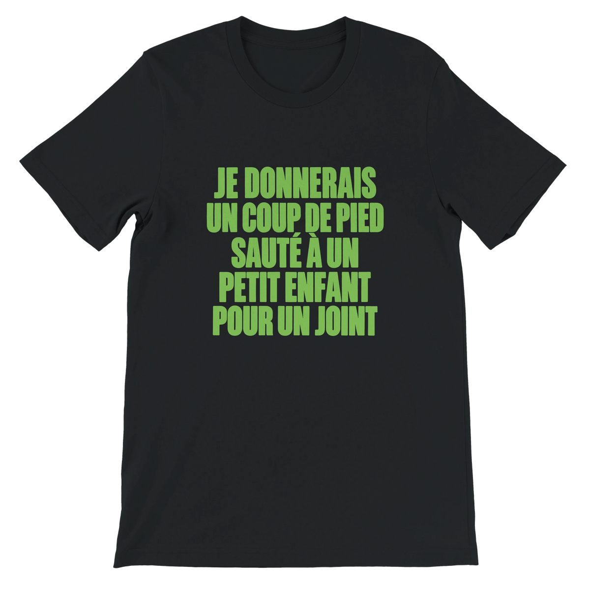 T-shirt « Je donnerais un coup de pied sauté » noir, devant