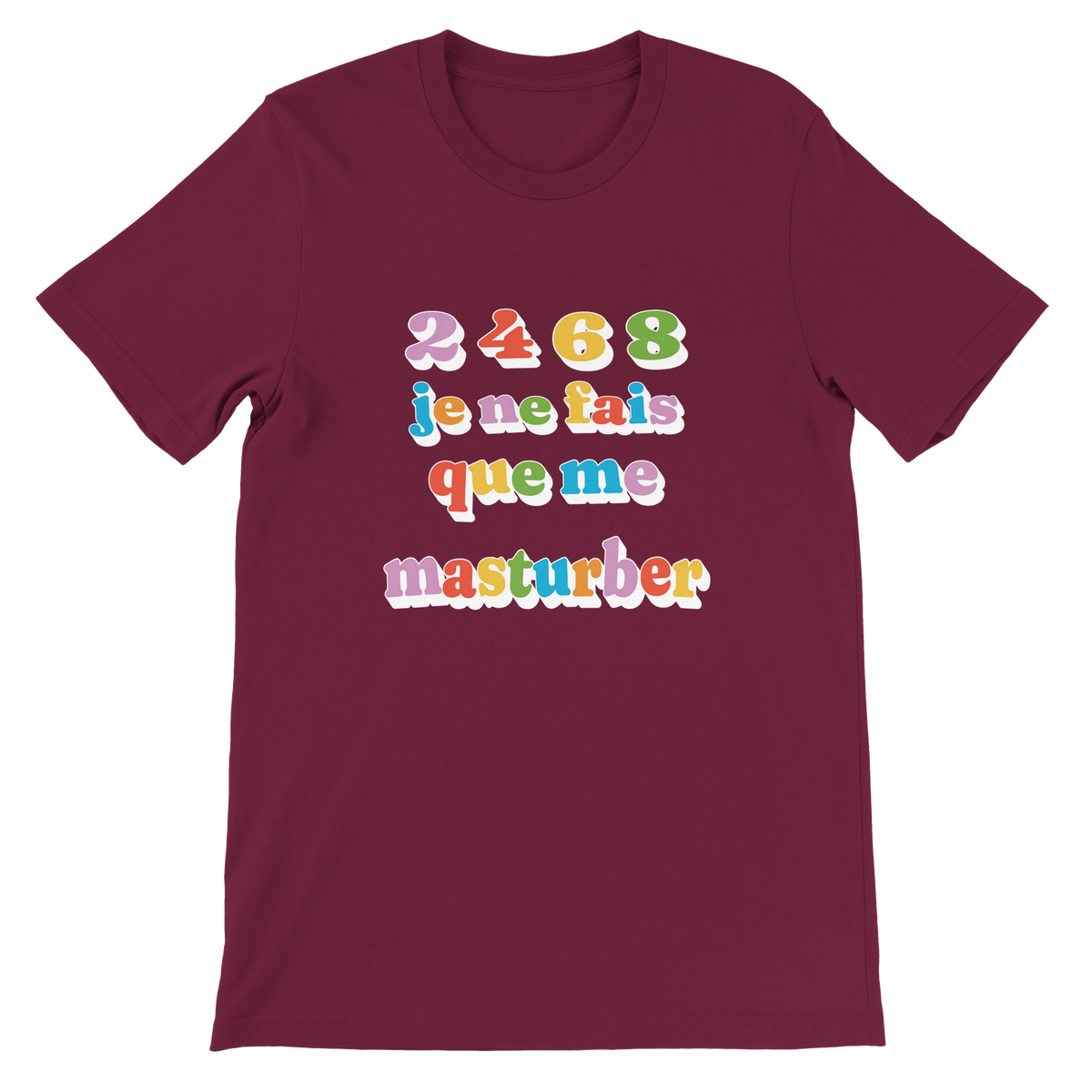 T-shirt « Je ne fais que me masturber » bordeaux, devant