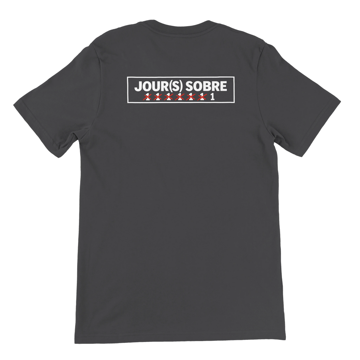 T-shirt « Jour(s) sobre » gris foncé, dos