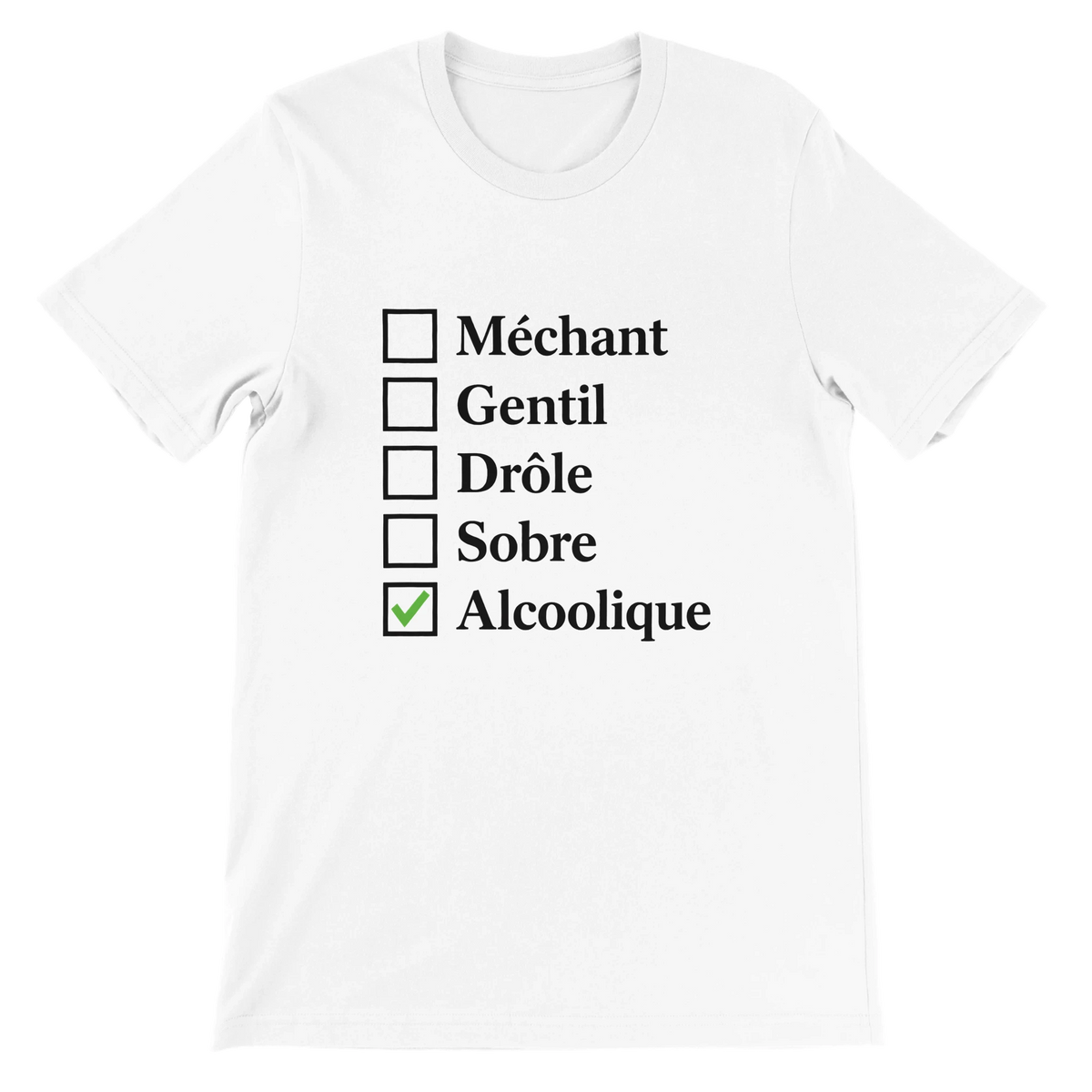T-shirt « Case cochée : alcoolique » blanc, devant