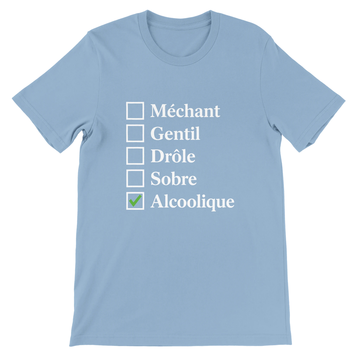 T-shirt « Case cochée : alcoolique » bleu ciel, devant