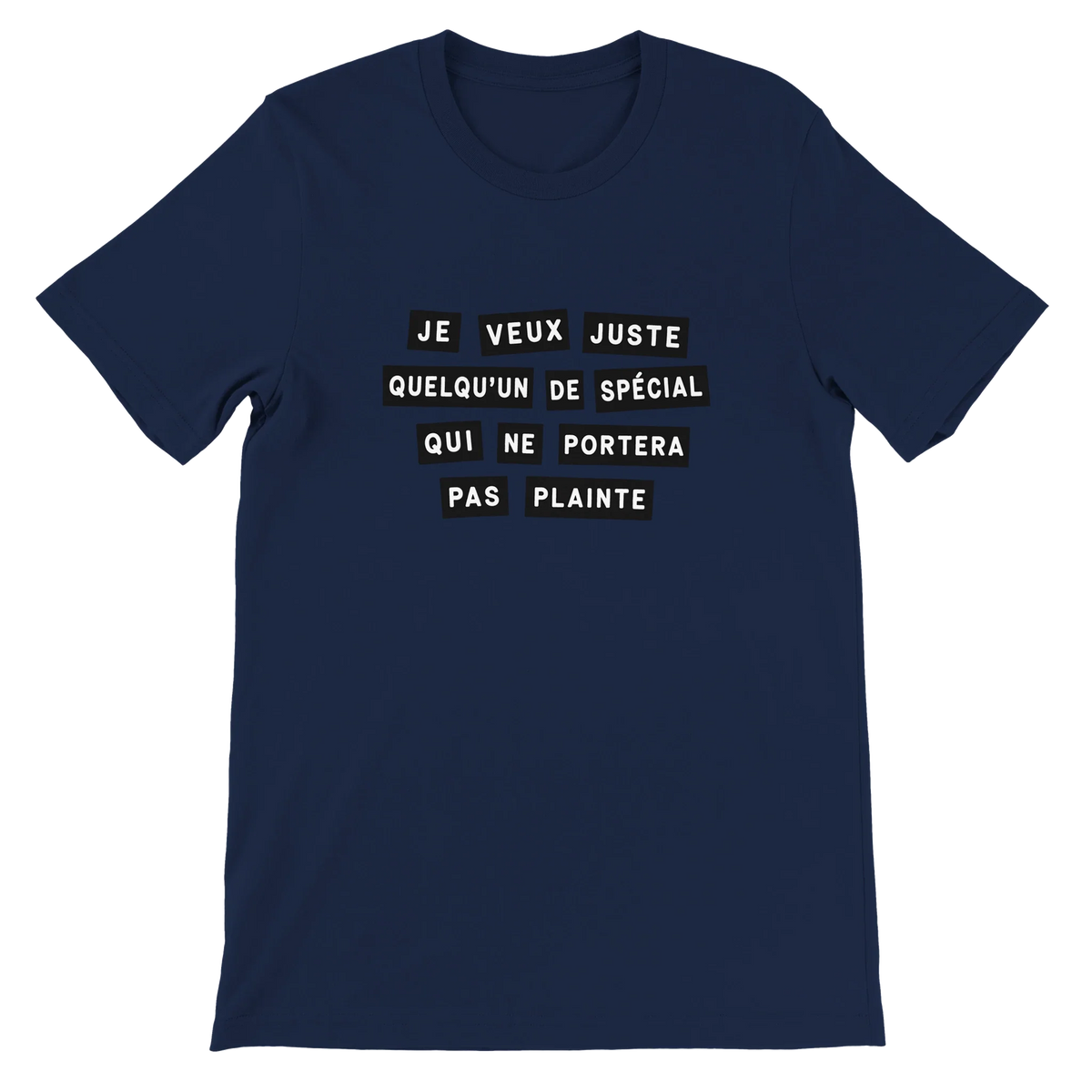 T-shirt « Je veux juste quelqu’un de spécial » bleu marine, devant