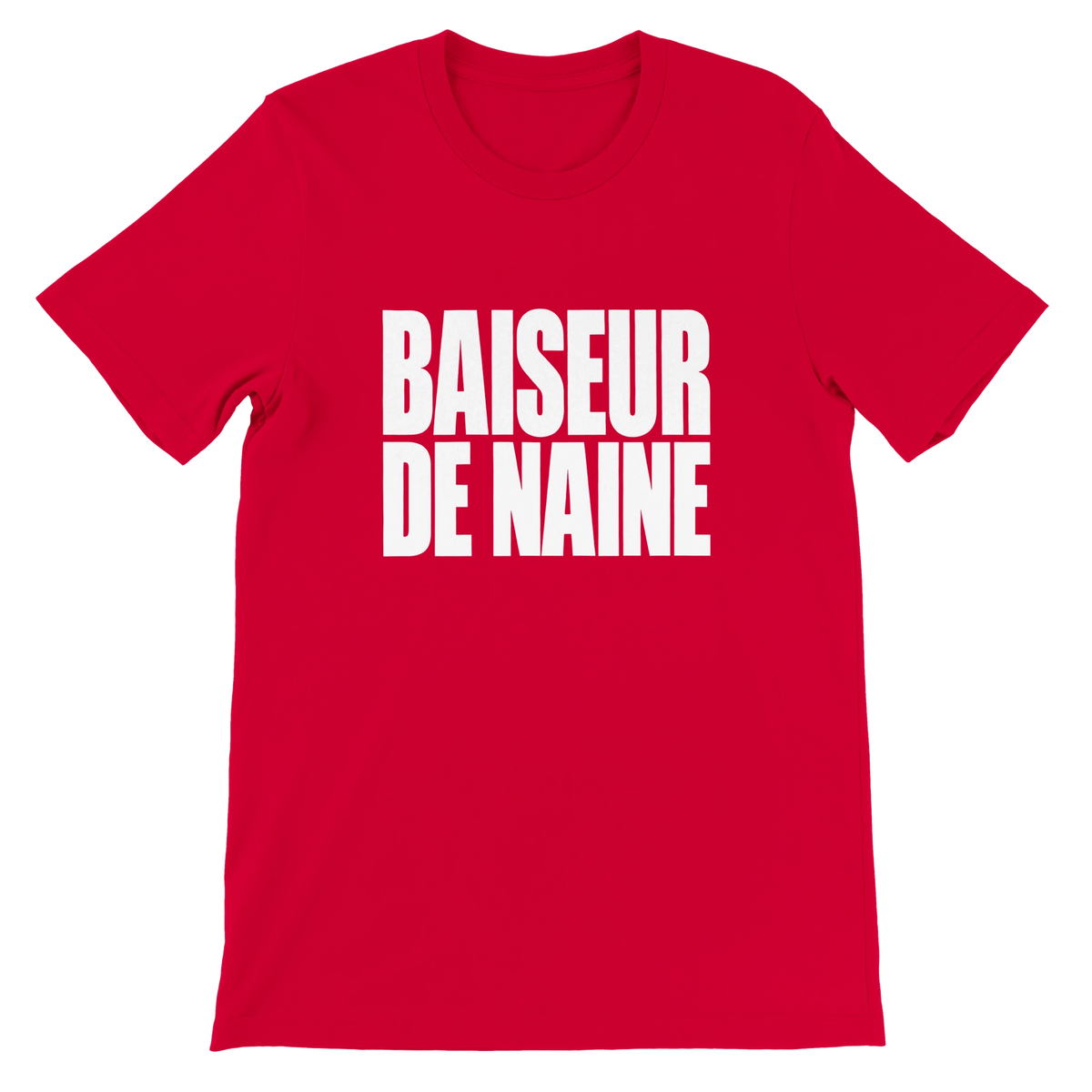 T-shirt « Baiseur de naine » rouge, devant