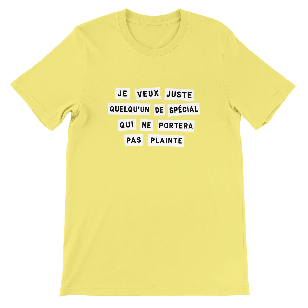 T-shirt « Je veux juste quelqu’un de spécial » jaune, devant