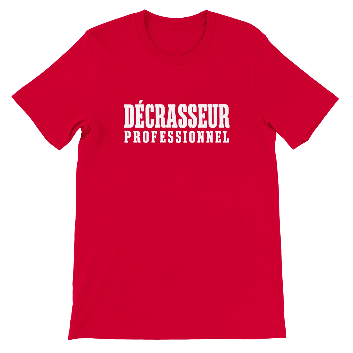 T-shirt « Décrasseur professionnel » rouge, devant