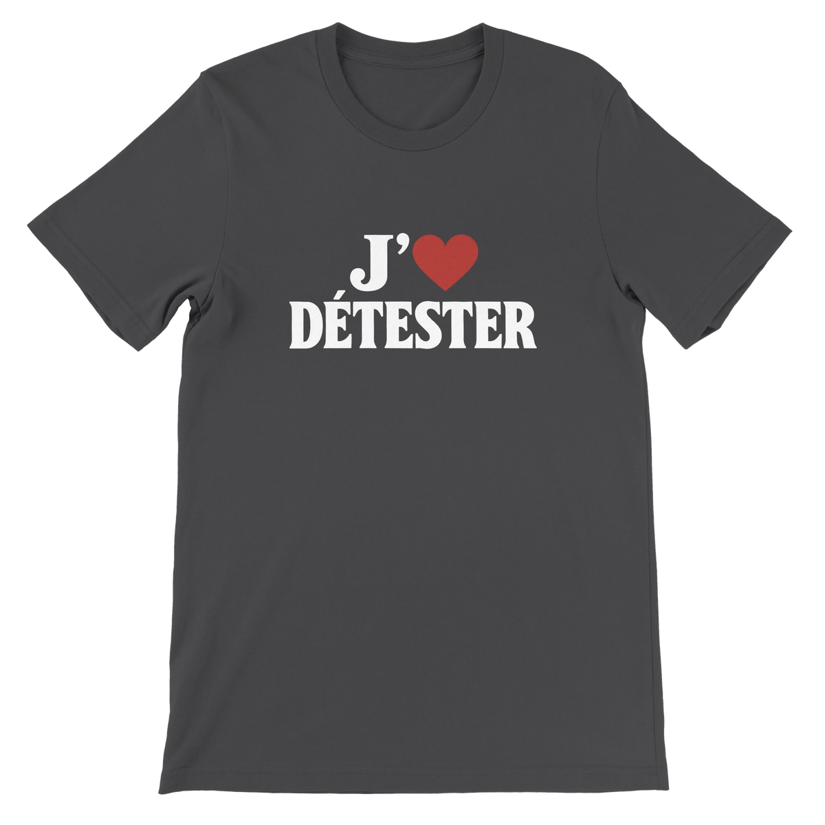 T-shirt « J’aime détester » gris foncé, devant