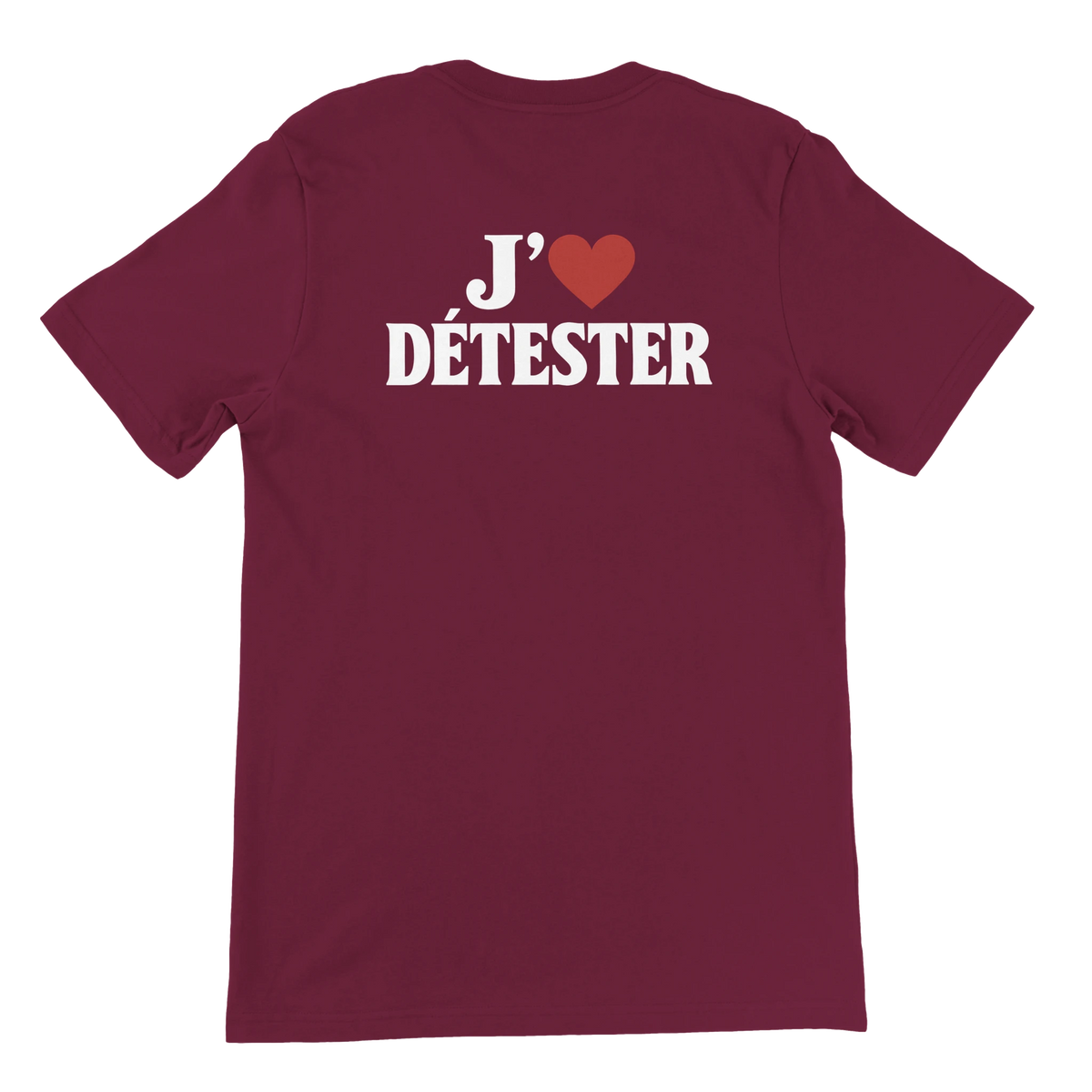 T-shirt « J’aime détester » bordeaux, dos